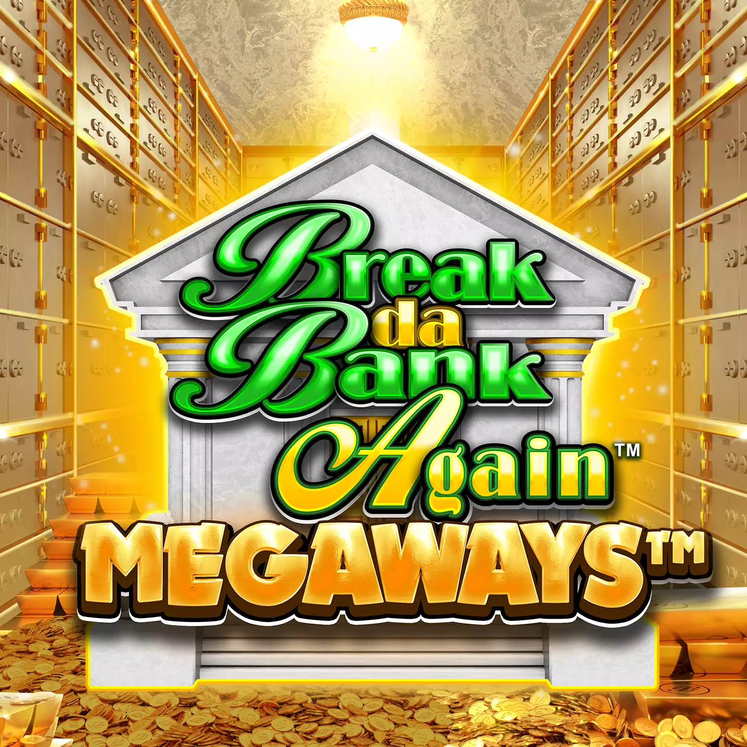 Break Da Bank Again™ MEGAWAY S™